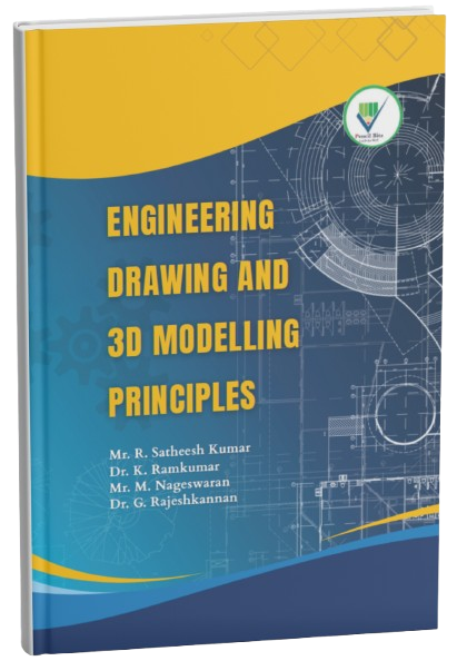 Engineering Drawing and 3D Modelling Principles